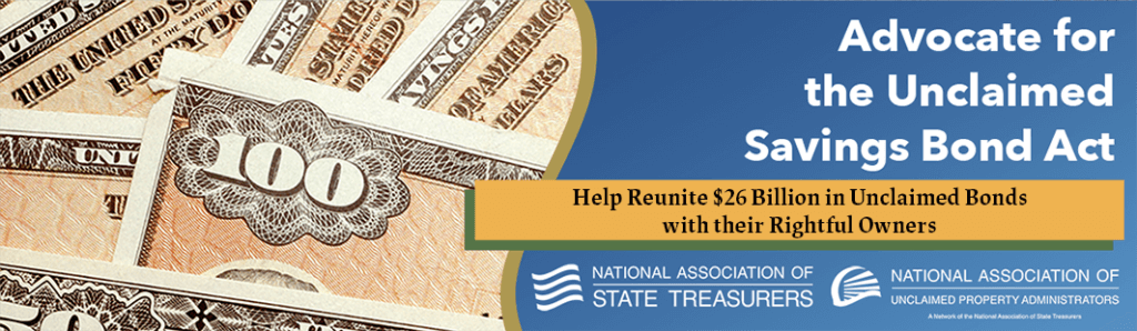 Advocate for the Unclaimed Savings Bond Act - Help reunite $26 Billion in Unclaimed Bonds with their Rightful Owners