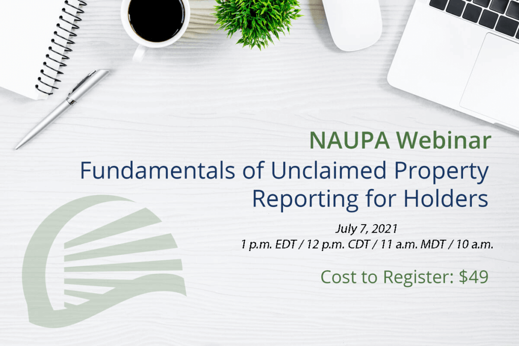 NAUPA Fundamentals of Unclaimed Property Reporting for Holders 2020